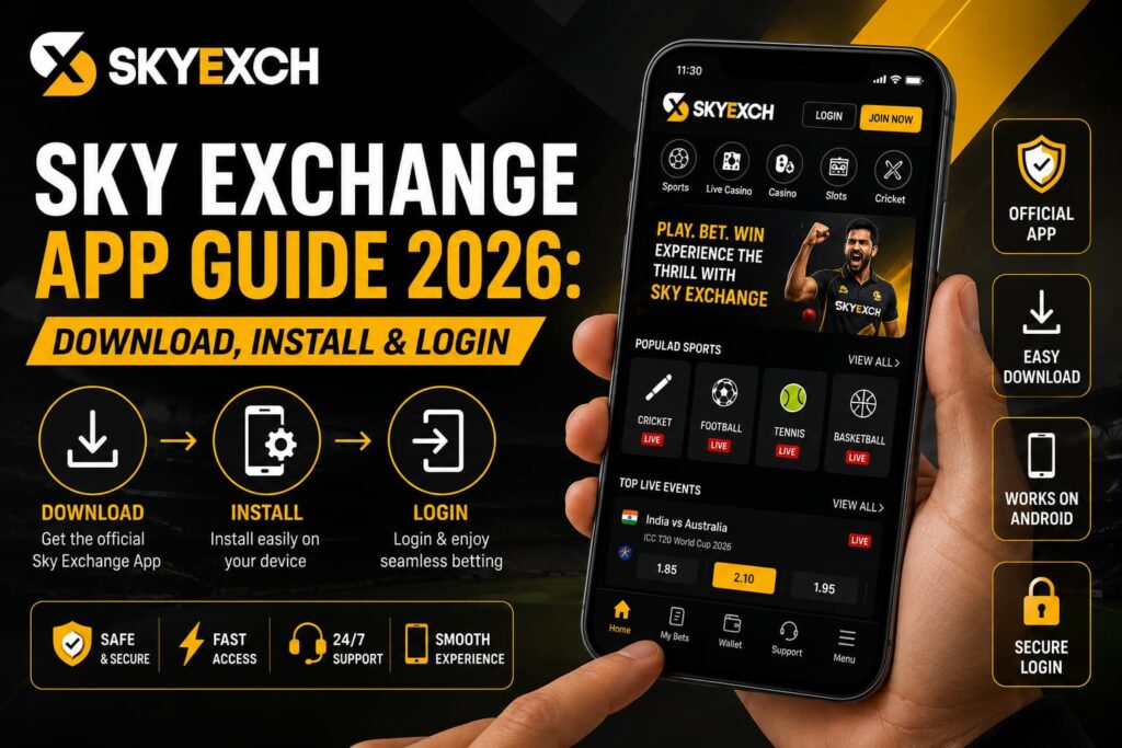 Sky Exchange App Guide 2026 for download, installation and secure login